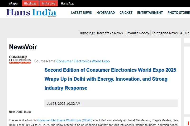 Second Edition of Consumer Electronics World Expo 2025 Wraps Up in Delhi with Energy, Innovation, and Strong Industry Response