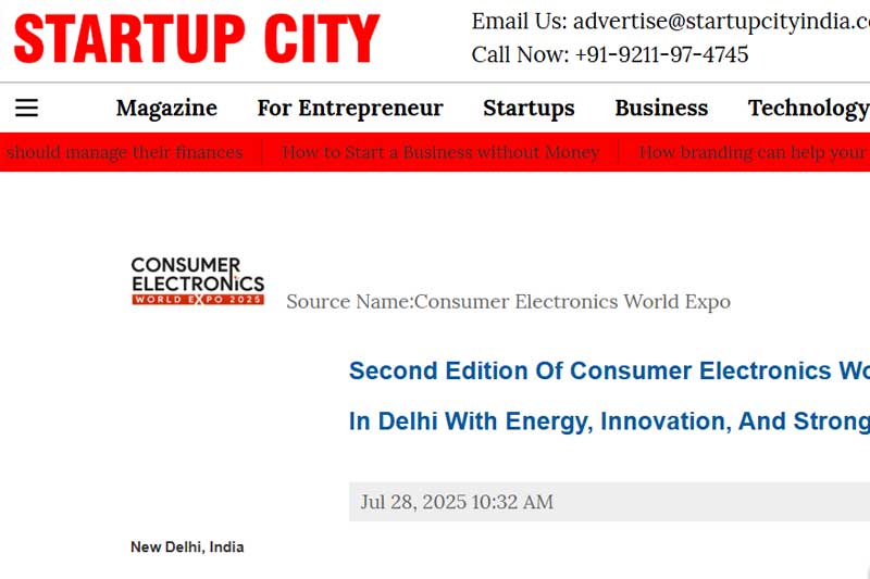 Second Edition of Consumer Electronics World Expo 2025 Wraps Up in Delhi with Energy, Innovation, and Strong Industry Response